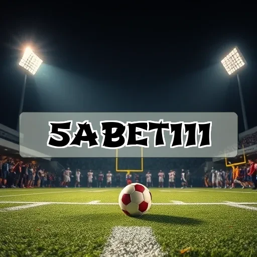 5abet111: Descubra as Inovadoras Funcionalidades da Seção de Esportes